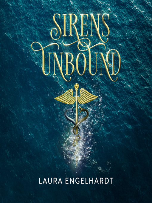 Title details for Sirens Unbound by Laura Engelhardt - Available